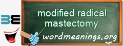 WordMeaning blackboard for modified radical mastectomy